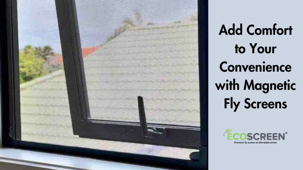 Magnetic Fly Screens