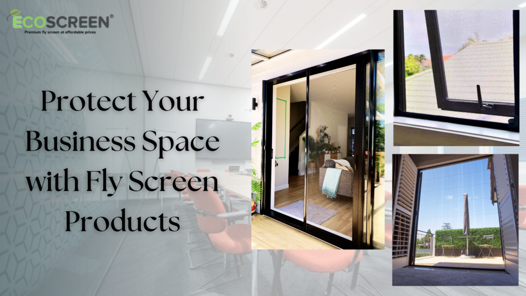 Fly Screen Products
