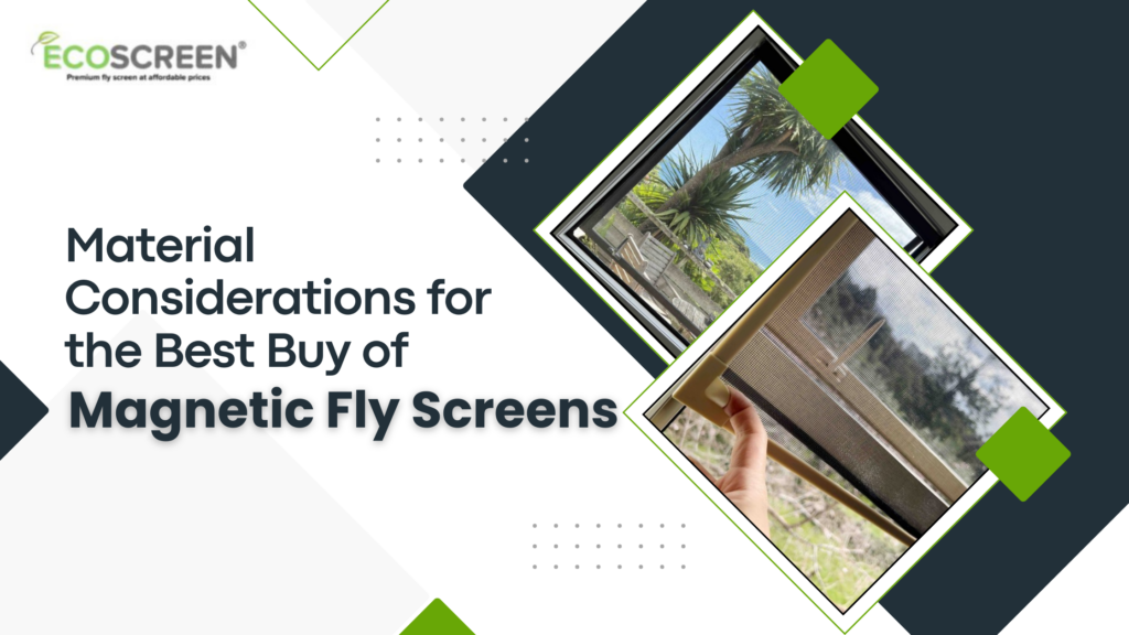 Magnetic Fly Screens